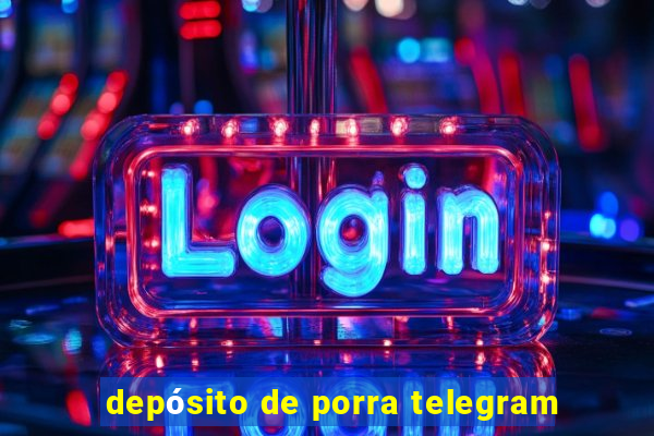 depósito de porra telegram