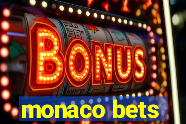 monaco bets