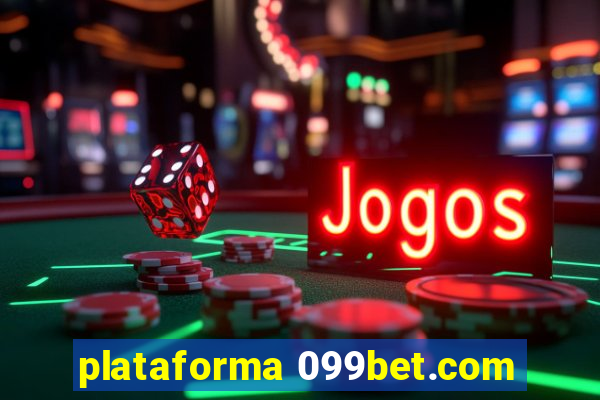 plataforma 099bet.com