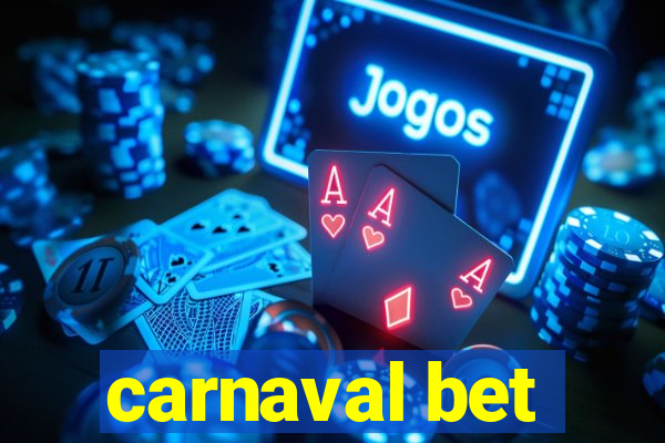 carnaval bet