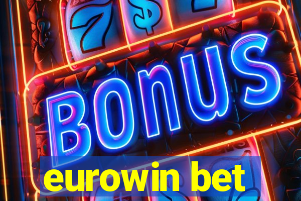 eurowin bet