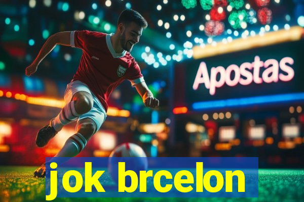 jok brcelon