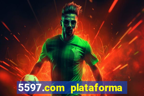 5597.com plataforma de jogos