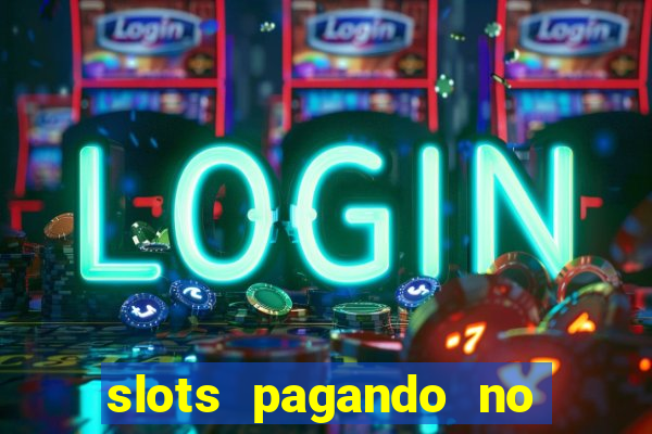 slots pagando no cadastro saque free