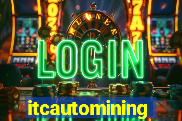 itcautomining