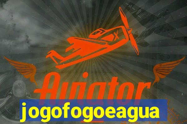 jogofogoeagua