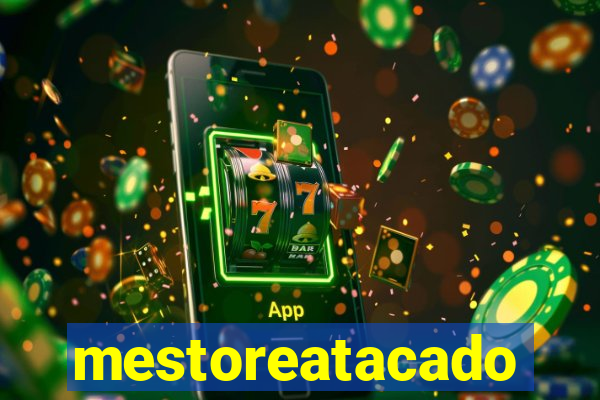 mestoreatacado