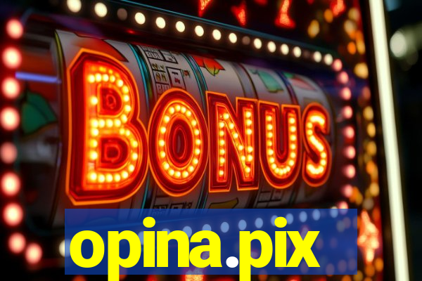 opina.pix