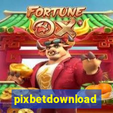 pixbetdownload