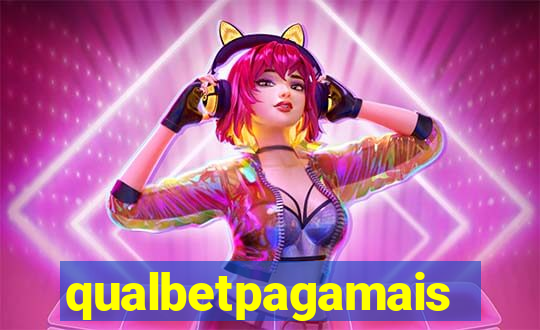 qualbetpagamais