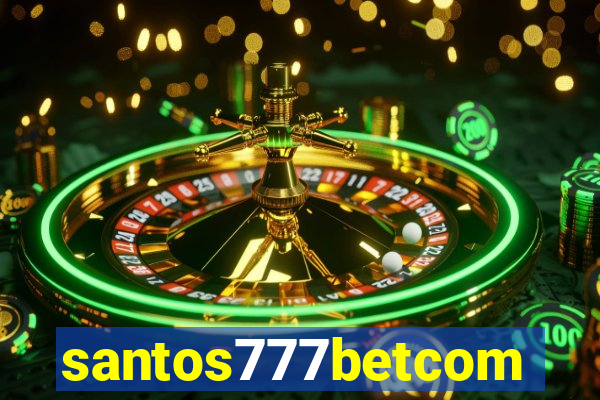 santos777betcom