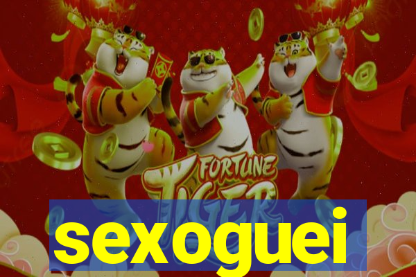 sexoguei