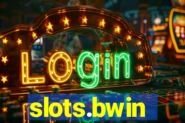 slots.bwin