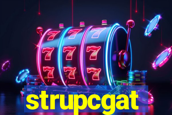 strupcgat