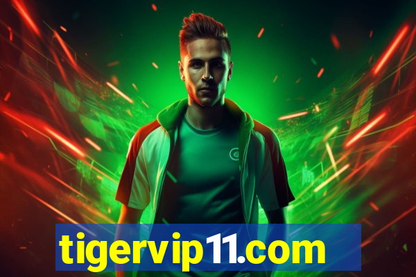 tigervip11.com