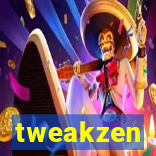 tweakzen