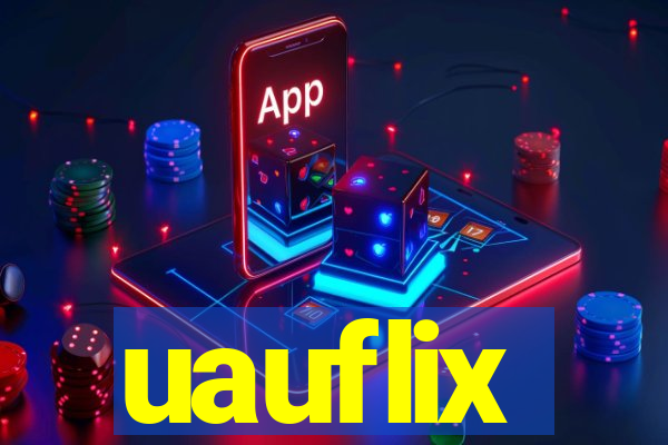 uauflix