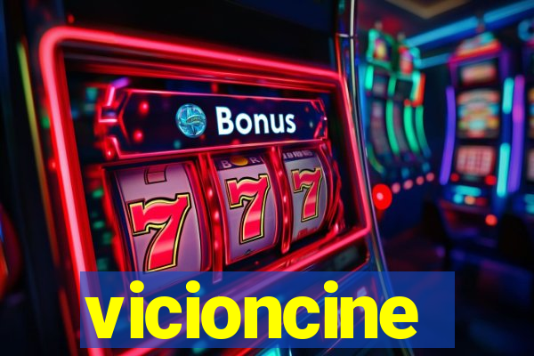 vicioncine