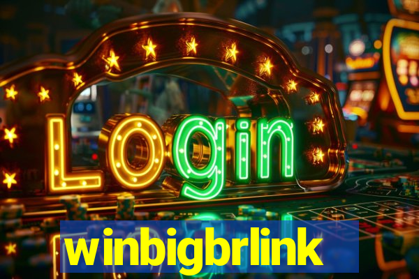 winbigbrlink